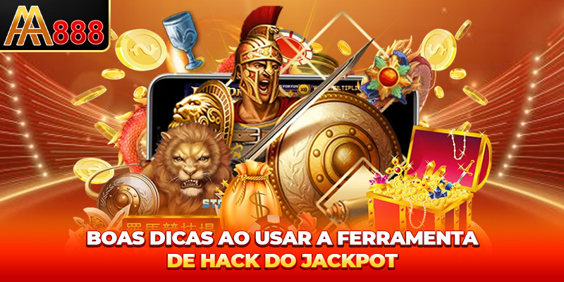 Boas dicas ao usar a Ferramenta Hack para Jackpot Boas dicas ao usar a Ferramenta Hack para Jackpot