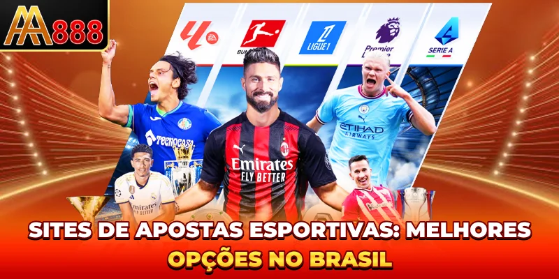 Sites De Apostas Esportivas - Melhores Opções No Brasil